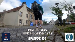 Ginger Man: Episode 156- Fife Pilgrims Way- Part 1 👨‍🦰🐉