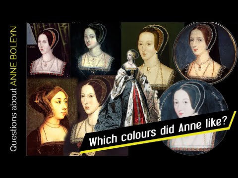 Which colours did Anne Boleyn like?