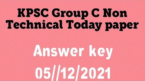 KPSC group C Today  Questions paper With Key Answer||05//12//2021
