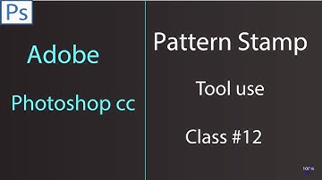 Adobe Photoshop Tutorial: How To use The Pattern Stamp Tool in Bangla, (Basic Should Know) #Part-12/