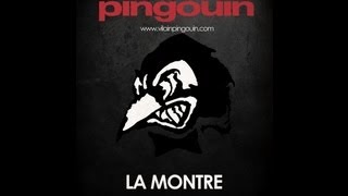 Vilain Pingouin - La montre chords