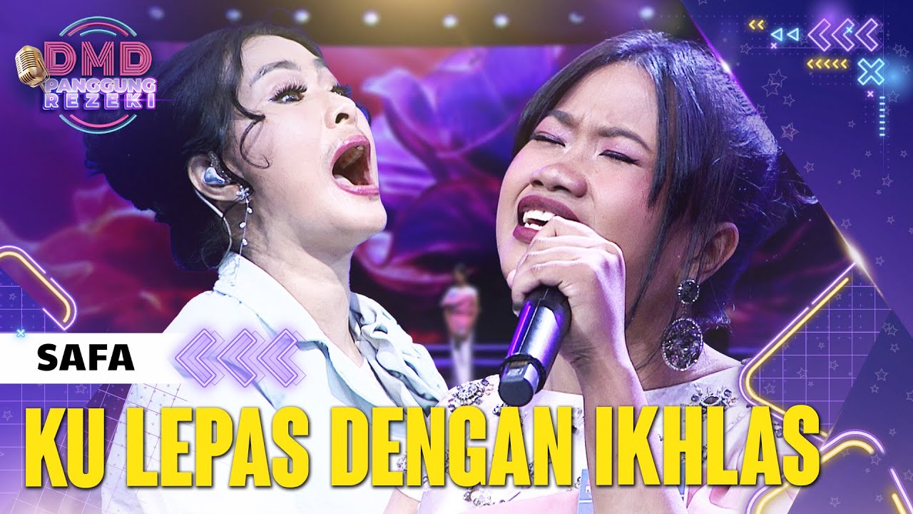 SAFA (LAHAT SUMSEL) - Ku Lepas Dengan Ikhlas | DMD PANGGUNG REZEKI
