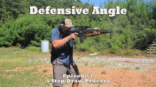 Defensive Angle Episode 1 5 Step Draw