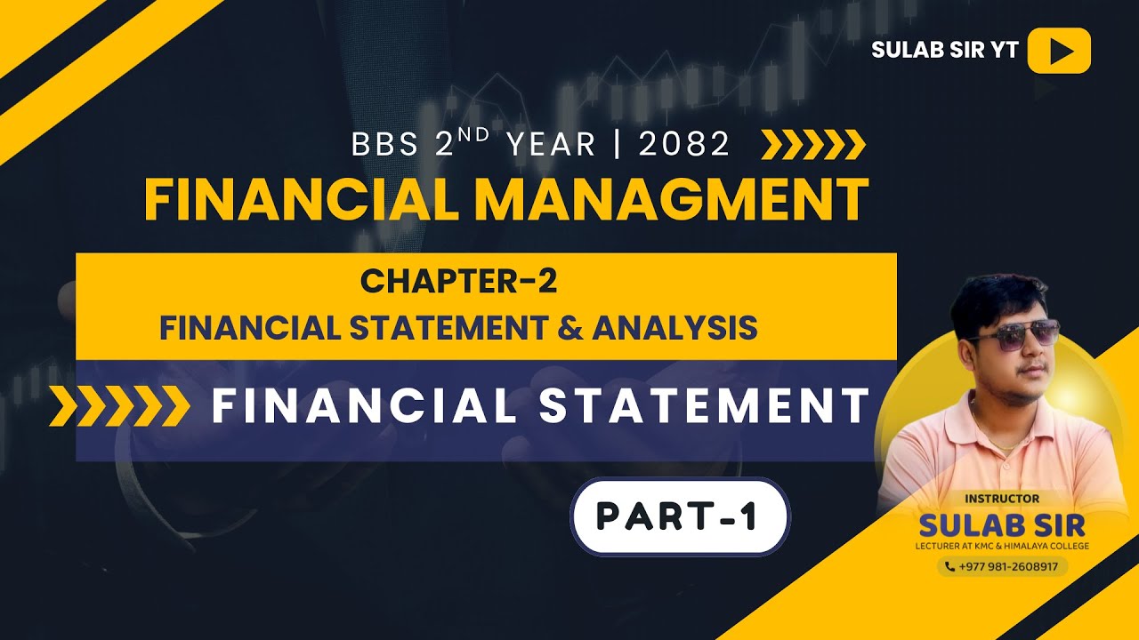 Financial Statement- Types + Format | BBS 2nd Year Chapter 2: Financial Statements and Analysis