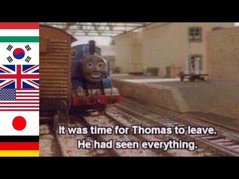 it-was-time-for-thomas-to-leave-in-15-different-languages