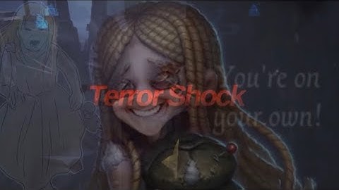 How it feels to get terror shocked early | Identity V