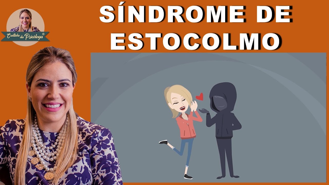 Síndrome De Estocolmo Tem Cura - BRAINCP