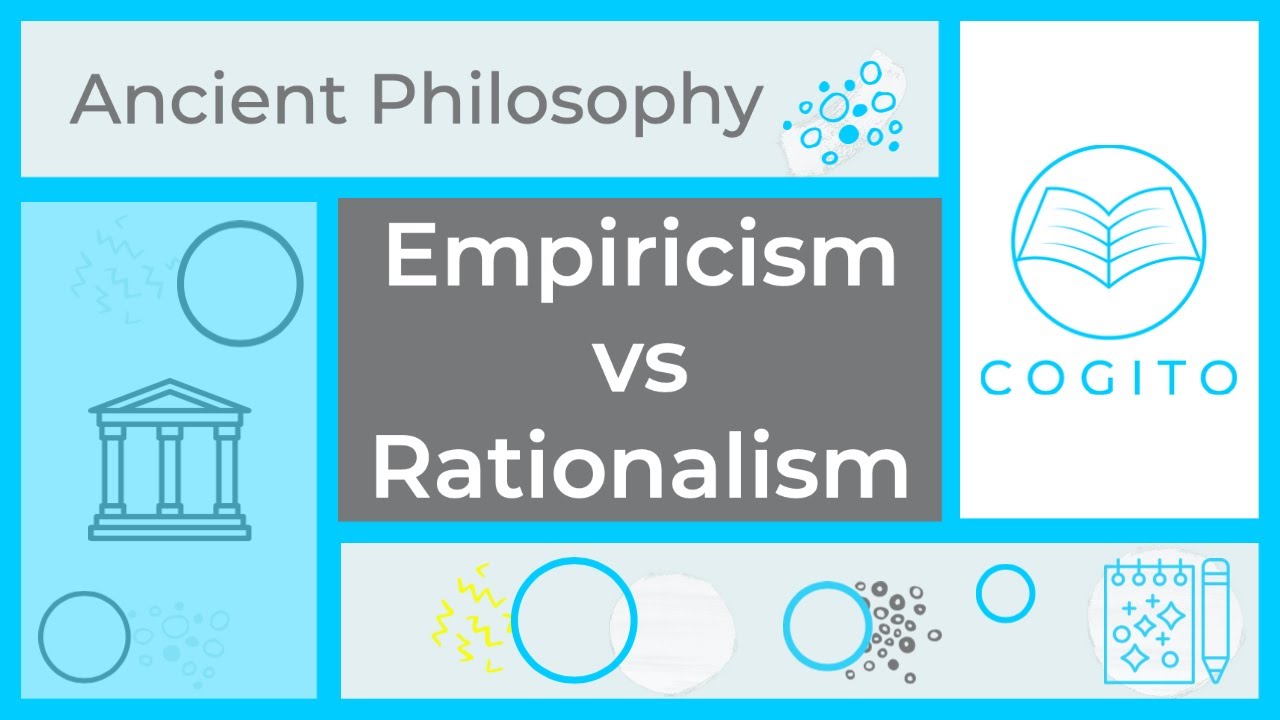 Empiricism Vs Rationalism - Youtube