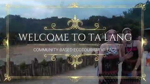 Du lịch Cộng đồng Tây Giang - Làng du lịch cộng đồng Ta Lang