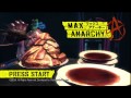 Max Anarchy OST - We Play