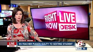 Ex-teacher pleads guilty to sexting middle school student