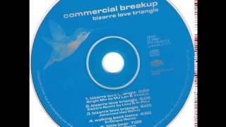 Commercial Breakup - Bizarre Love Triangle (Lexy &amp; K-Paul&#39;s Elektrö Rmx)