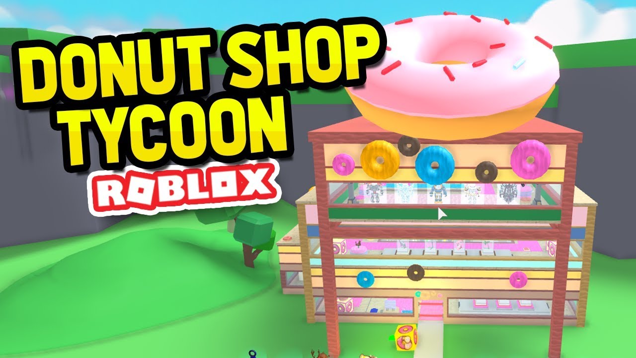 Roblox Donut Shop Tycoon Youtube - roblox donut shirt