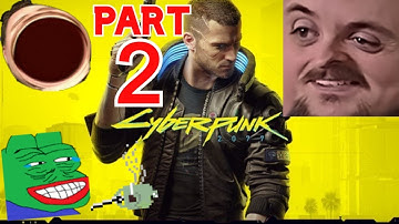 Forsen Plays Cyberpunk 2077 - Part 2 (With Chat)