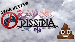 Dissidia Final Fantasy NT (Game review)