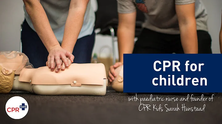 CPR for children video (aged 1-8 years) taught by paediatric nurse Sarah Hunstead - DayDayNews