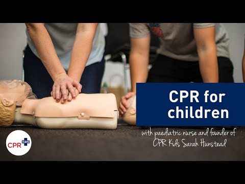 குழந்தைகளுக்கான CPR வீடியோ (1-8 வயது) குழந்தை மருத்துவ செவிலியர் சாரா ஹன்ஸ்டெட் கற்பித்தார்