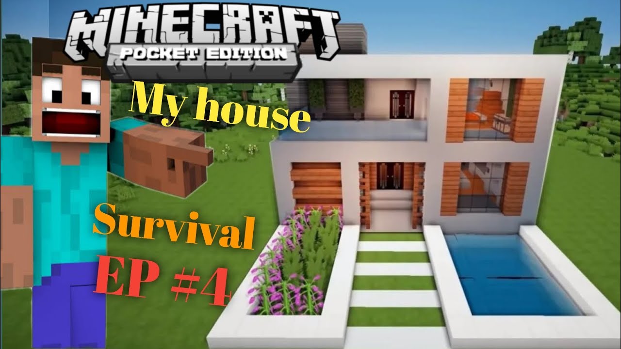 I build My house in Minecraft PE Survival suries EP #4 - YouTube