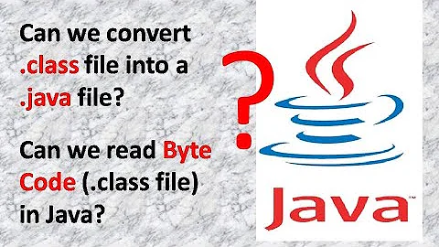 Can we read .class file? | Can we Convert .class file into .java file? | Can we read byte code? #016