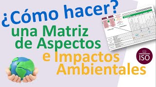 Qué Es? Matriz De Evaluación De Impacto Ambiental Sistema De Gestión Medioambiental Iso 140012026