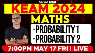 KEAM 2024 - Maths | Probability 1, Probability 2 | Eduport KEAM