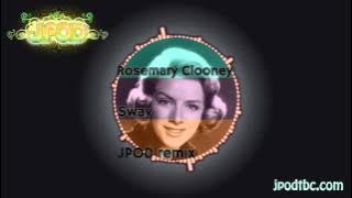 Rosemary Clooney - Sway (JPOD Remix) [FREE]