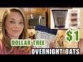 DOLLAR TREE OVERNIGHT OATS|RECIPE| INGREDIENTS