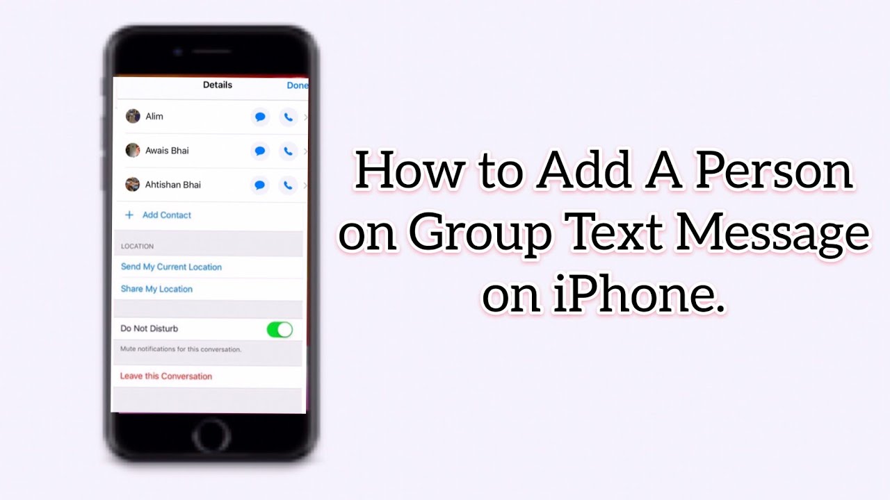 How to add a person on group text message on iPhone YouTube