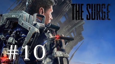 The Surge - Chapter 10 - The Biolabs