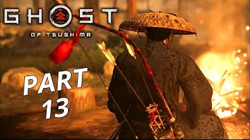 GHOST OF TSUSHIMA Walkthrough Gameplay Part 13 - No Commentary (مترجم)
