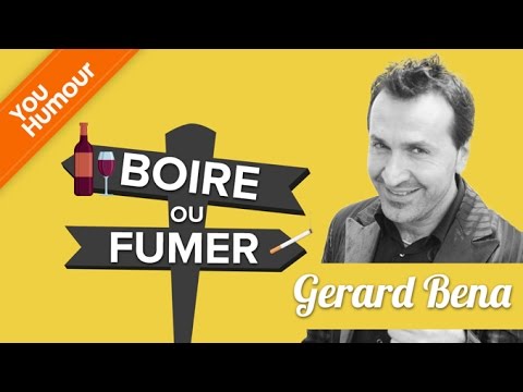 Boire ou fumer ? Gérard Bena a choisi