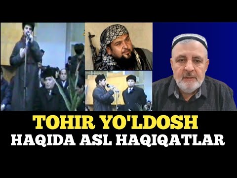 Tohir Yo'ldosh haqida asl haqiqatlar | Jahongir Muhammad