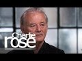 Bill Murray on playing 'straight' | Charlie Rose
