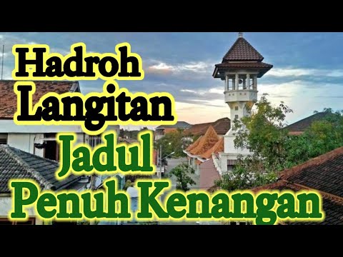 LANGITAN WULIDAL MUSYARROF #PONDOKSHOLAWAT