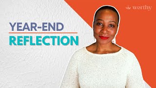 Year End Reflection