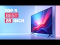 Top 5: Best 85 inch TVs *2025*