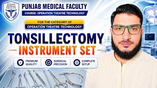 Tonsillectomy surgical instrument set names uses and complete detail about tonsillectomy