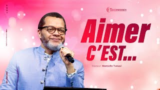 AIMER C’EST … PASTEUR MARCELLO TUNASI -  04 MAI 2025