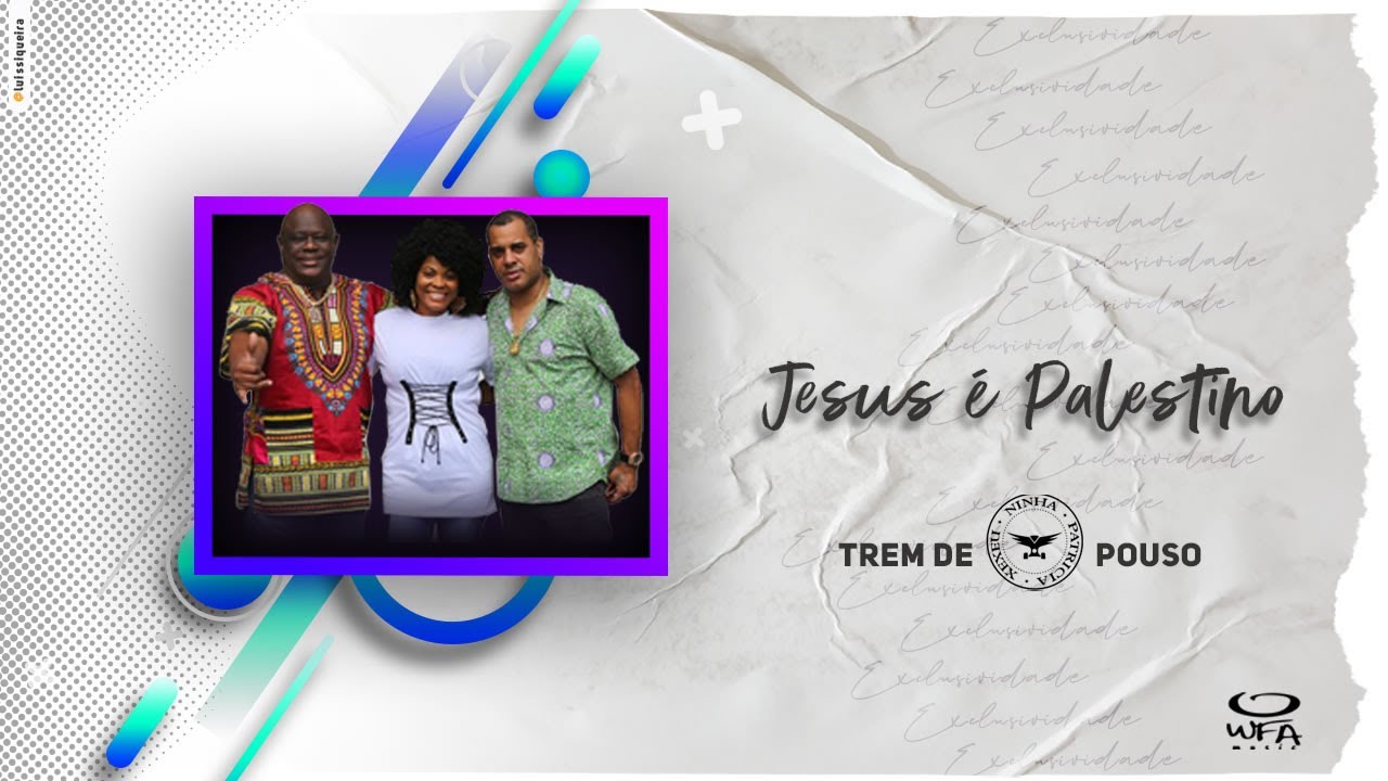 Trem de Pouso - Ninha, Patricia e Xexéu | Jesus é Palestino ( AO VIVO ) - WFA Music