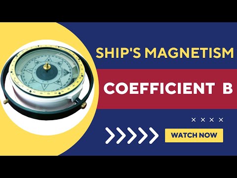 Coefficient B | Magnetic Compass | Merchant Navy #earth #navy #pole  #magnetic  #compass