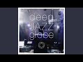 THE MAIN LORD (deep JAZZ globe ver.)