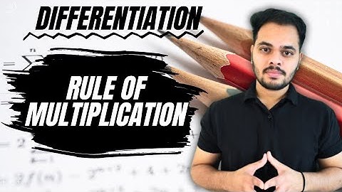 Product Rule | Rule of Multiplication | Differentiation