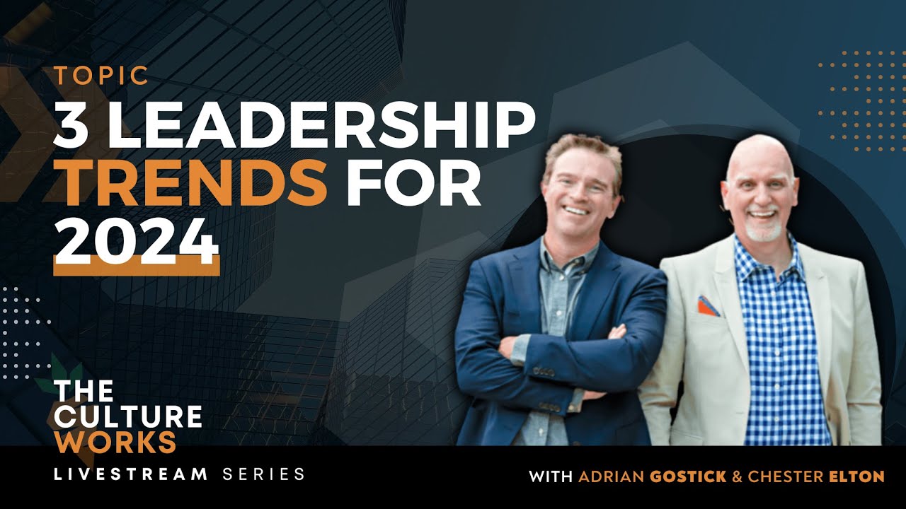 3 Leadership Trends For 2024 - YouTube