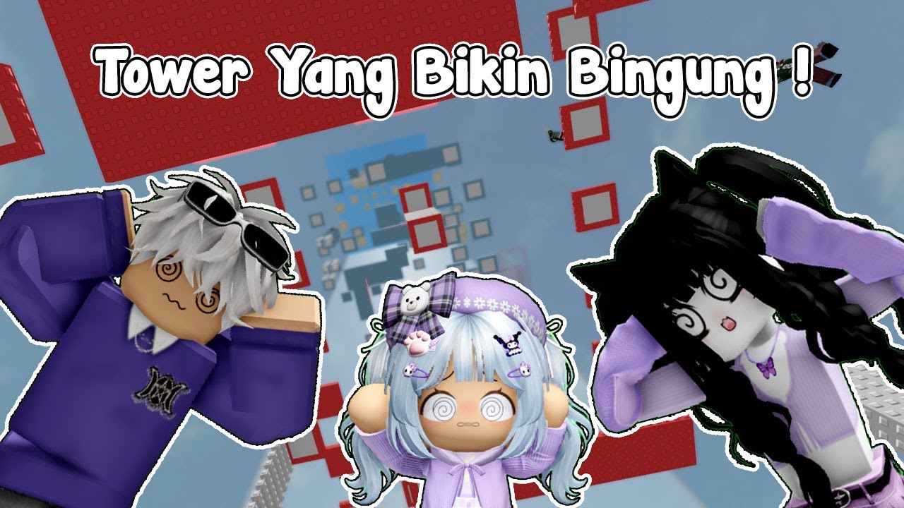 KEBINGUNG-AN BER TIGA DI TOWER INI