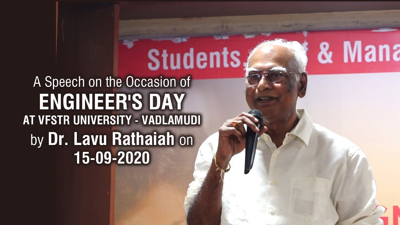 Engineers’ Day Celebration at VFSTR | Motivational Speech by Dr. Lavu Rathaiah | Future Engineers