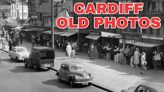 Old Photos of Cardiff Carpital of Wales