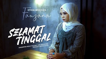 Fauzana - Selamat Tinggal (Official Music Video)