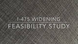 I-475 widening feasibility study