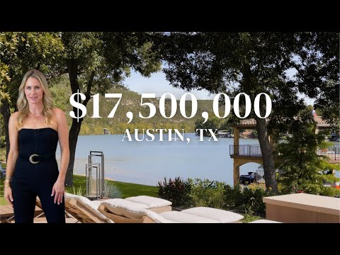 Lake Austin Estate for  $17.5 MILLION