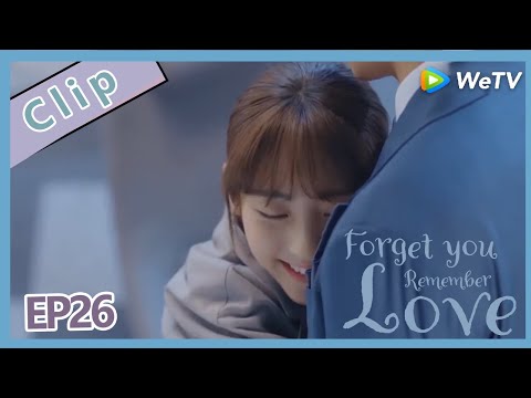 【eng-sub】forget-you-remember-love-clip-ep26:shan-jun-hao-hug-ye-qian-yu-after-drinking?